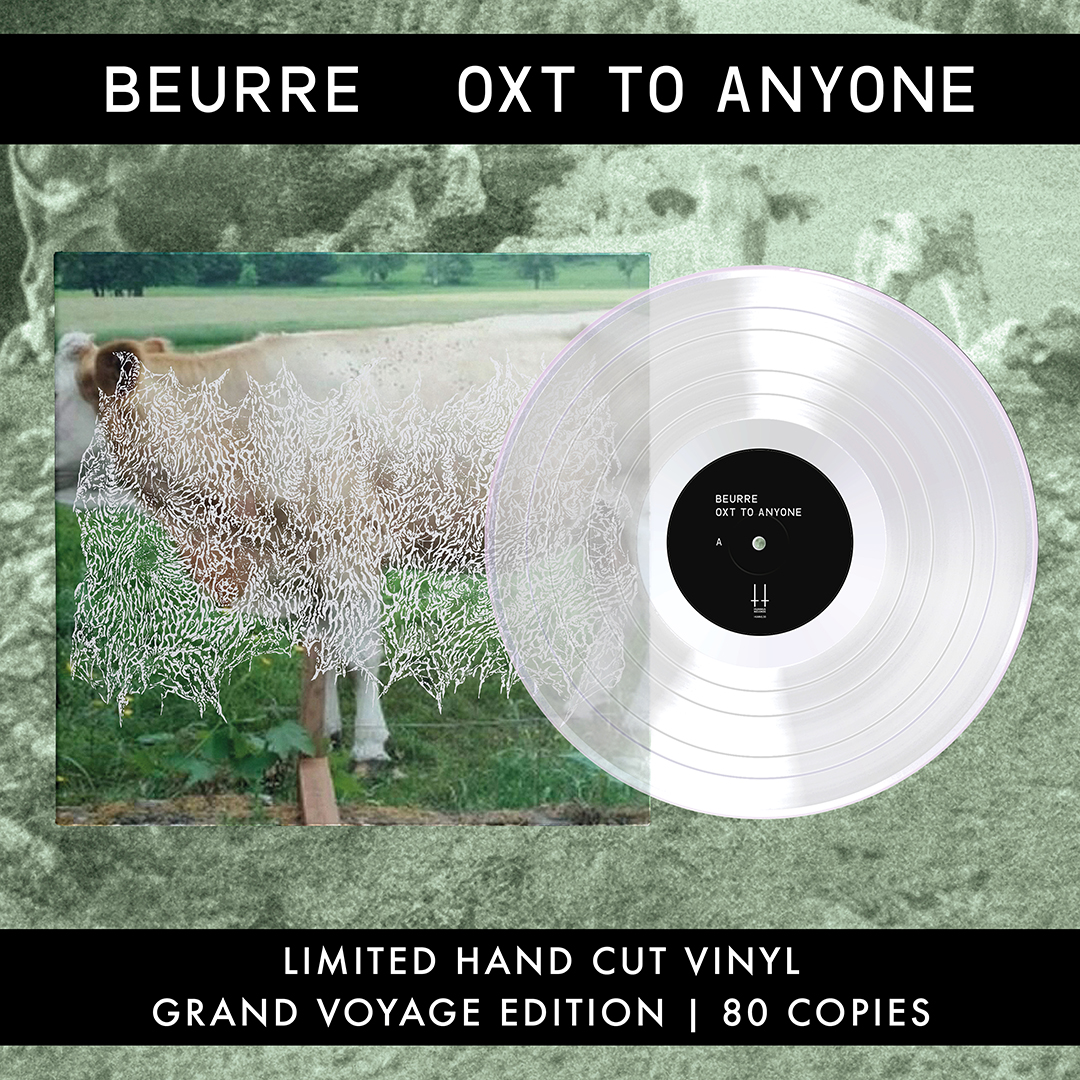 BEURRE - Oxt to Anyone - LIMITED LP