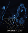 THIN LIZZY - "Breaking Out In Chicago" - 2xLP