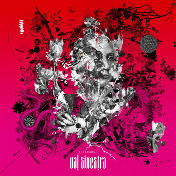 VAL SINESTRA - "Zerlegung" - LP