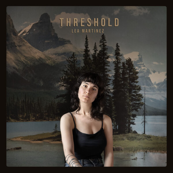 Léa Martinez – Threshold