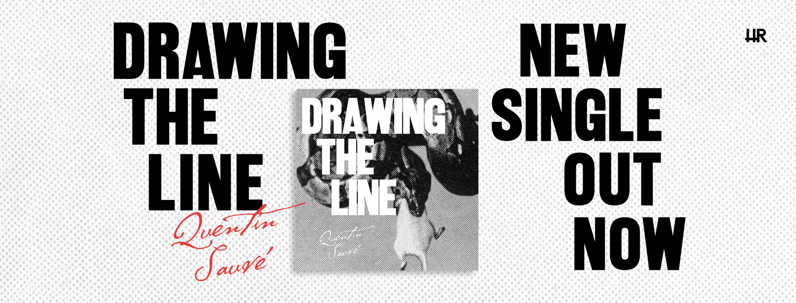 Quentin Sauvé - DRAWING THE LINE
