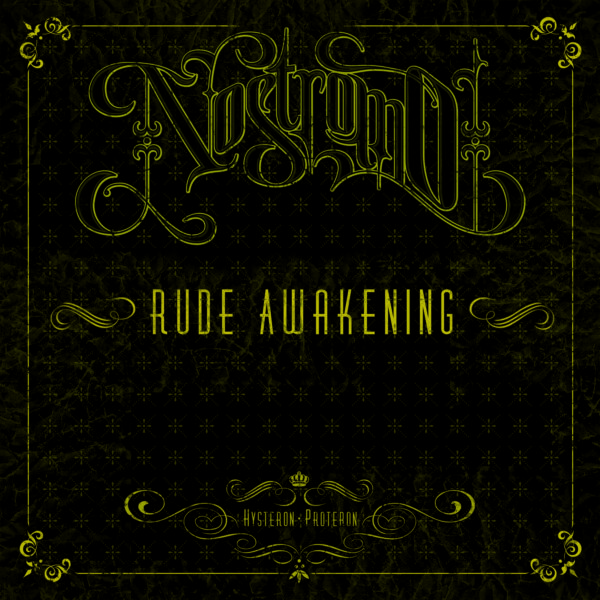 NOSTROMO – RUDE AWAKENING