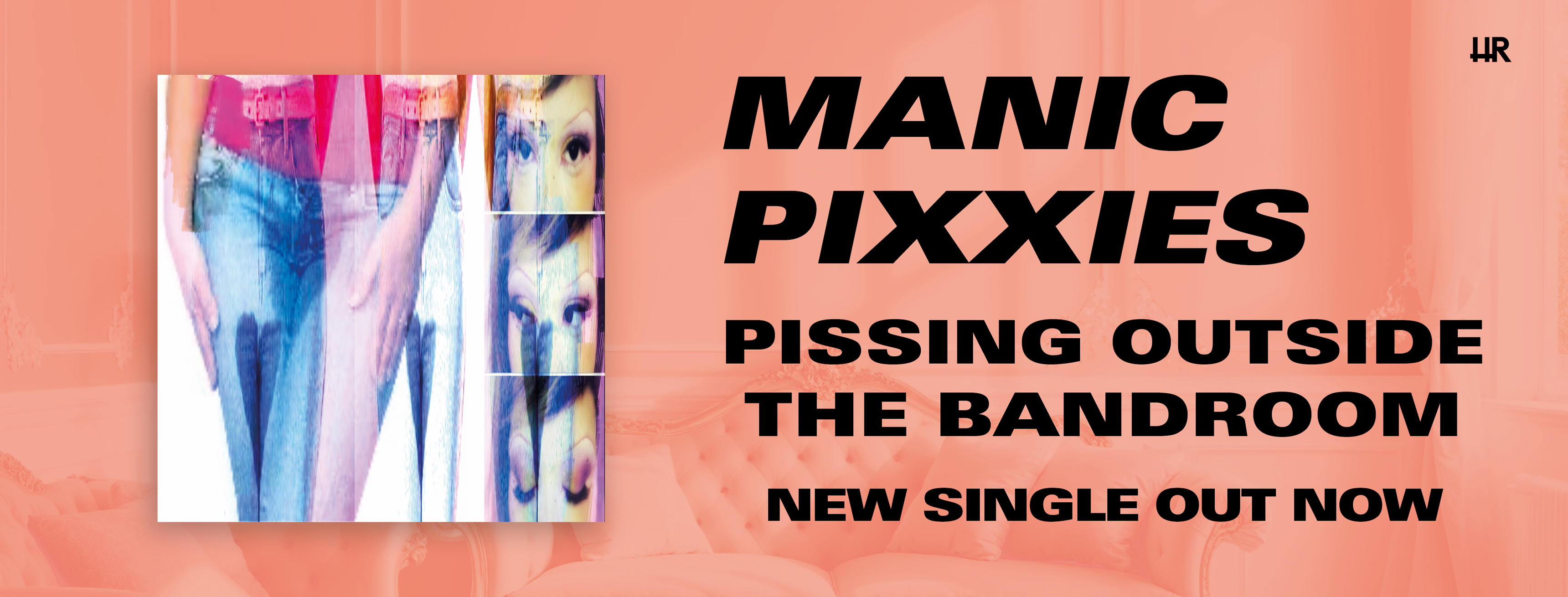 Manic Pixxies - Pissing outside the bandroom